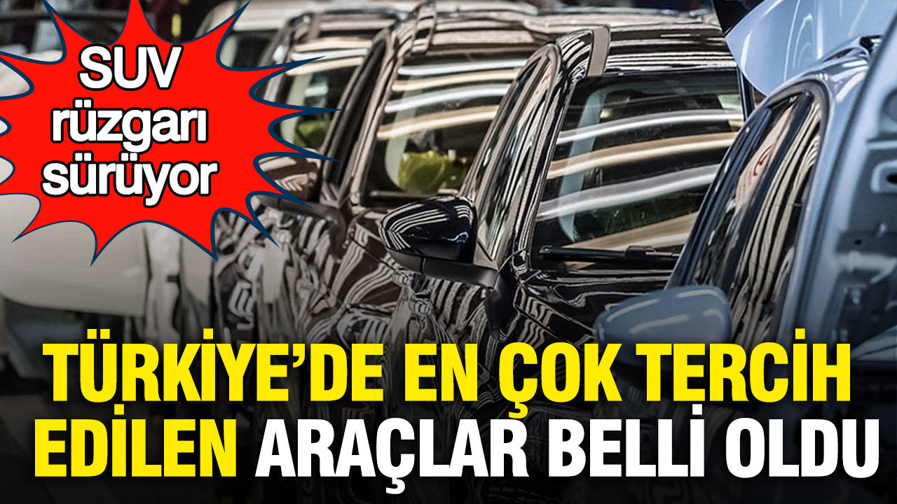 turkiyede-en-cok-tercih-edilen-araclar-belli-oldu-suv-ruzgari-suruyor-pmfqSM3U